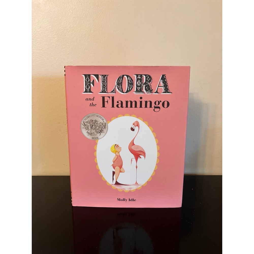 Flora and the Flamingo‎ Hardcover Picture Book